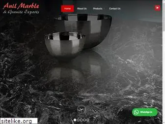 anilmarblegranite.com