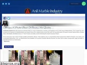 anilmarbleindustries.com