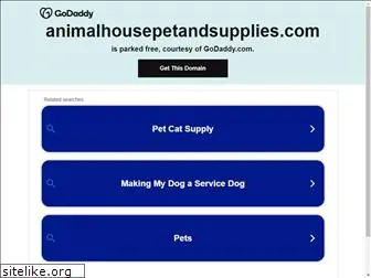 animalhousepetandsupplies.com