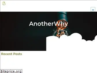 anotherwhy.com