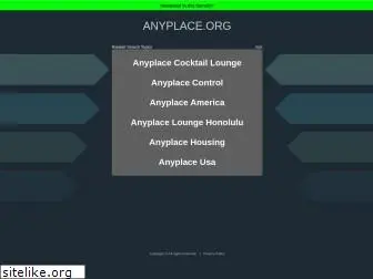 anyplace.org