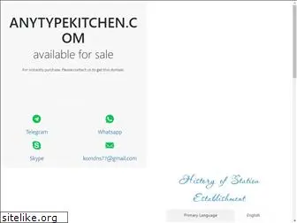 anytypekitchen.com