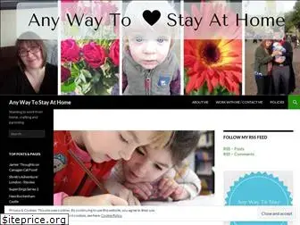 anywaytostayathome.com