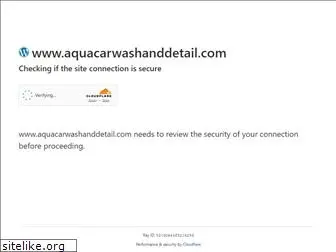 aquacarwashanddetail.com