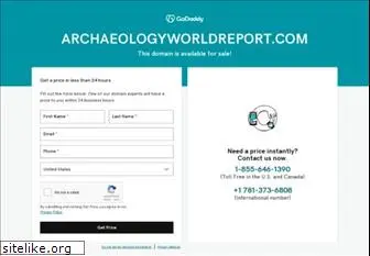 archaeologyworldreport.com