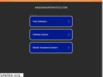 arizonaorthotics.com