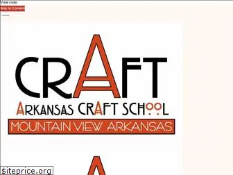 arkansascraftschool.org