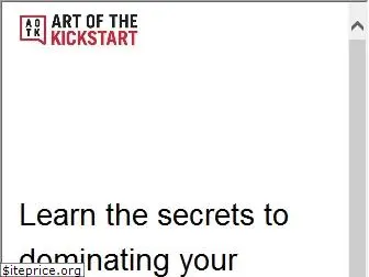 artofthekickstart.com