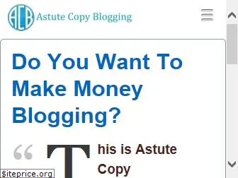 astutecopyblogging.com