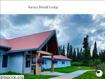 auroradenalilodge.com