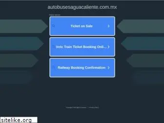 autobusesaguacaliente.com.mx