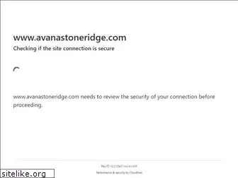 avanastoneridge.com