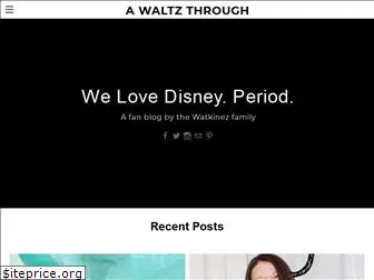 awaltzthroughdisney.com