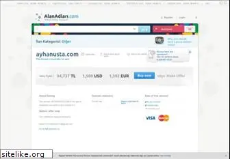 ayhanusta.com