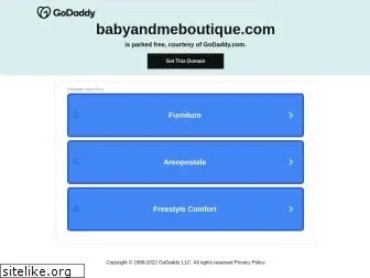 babyandmeboutique.com