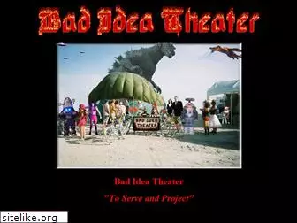 badideatheater.com