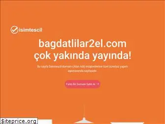 bagdatlilar2el.com