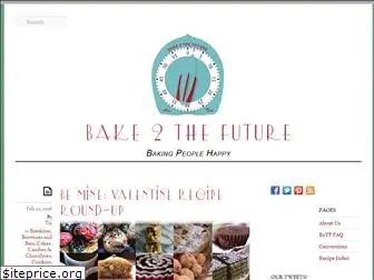 bake2thefuture.com