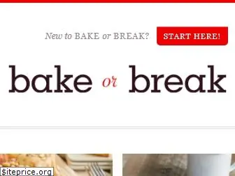 bakeorbreak.com