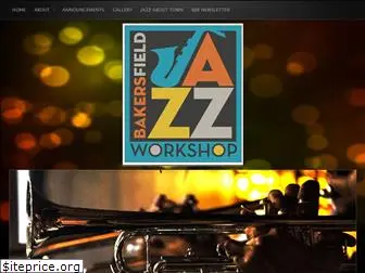 bakersfieldjazzworkshop.com