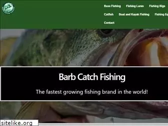 barbcatchfishing.com