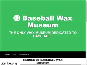 baseballwaxmuseum.com