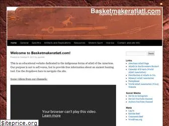 basketmakeratlatl.com