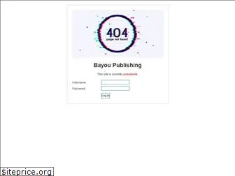 bayoupublishing.com