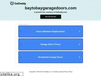 baytobaygaragedoors.com