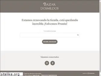 bazardosmildos.com