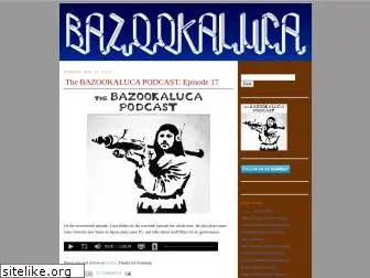 bazookaluca.blogspot.com
