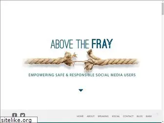 beabovethefray.org