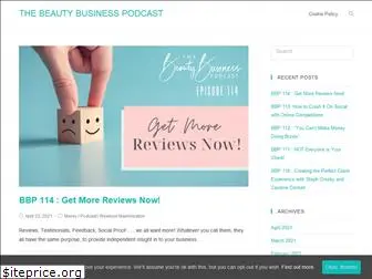 beautybusinesspodcast.com