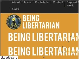 beinglibertarian.com