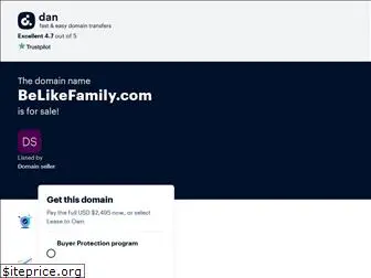 belikefamily.com