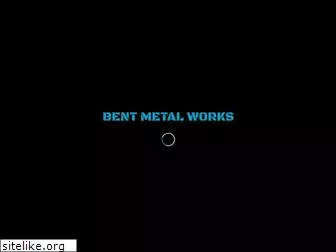 bentmetalworks.com