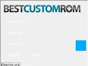 bestcustomrom.com