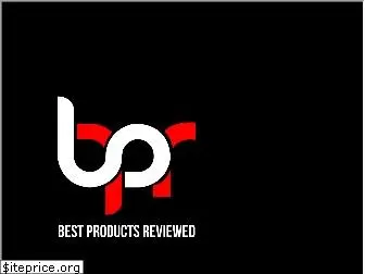 bestproducts-reviewed.com