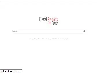 bestresultsfast.com