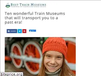 besttrainmuseums.com