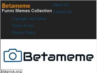 betameme.com