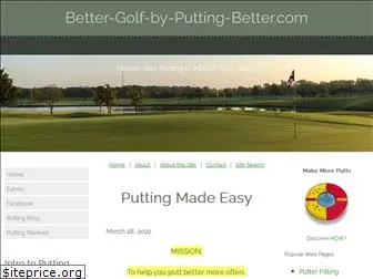 better-golf-by-putting-better.com