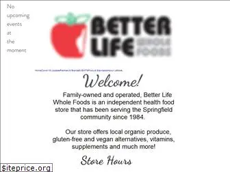 betterlifewholefoods.com