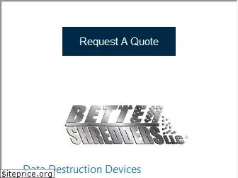 bettershredders.com