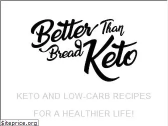 betterthanbreadketo.com