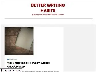 betterwritinghabits.com