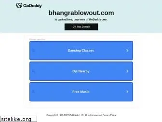 bhangrablowout.com