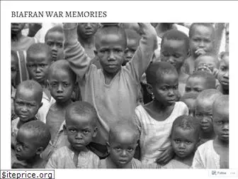 biafranwarmemories.com