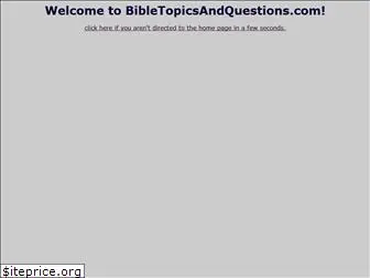 bibletopicsandquestions.com
