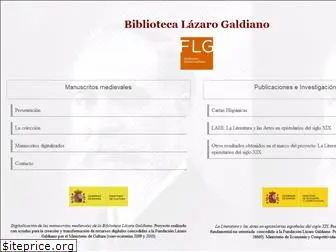 bibliotecalazarogaldiano.es